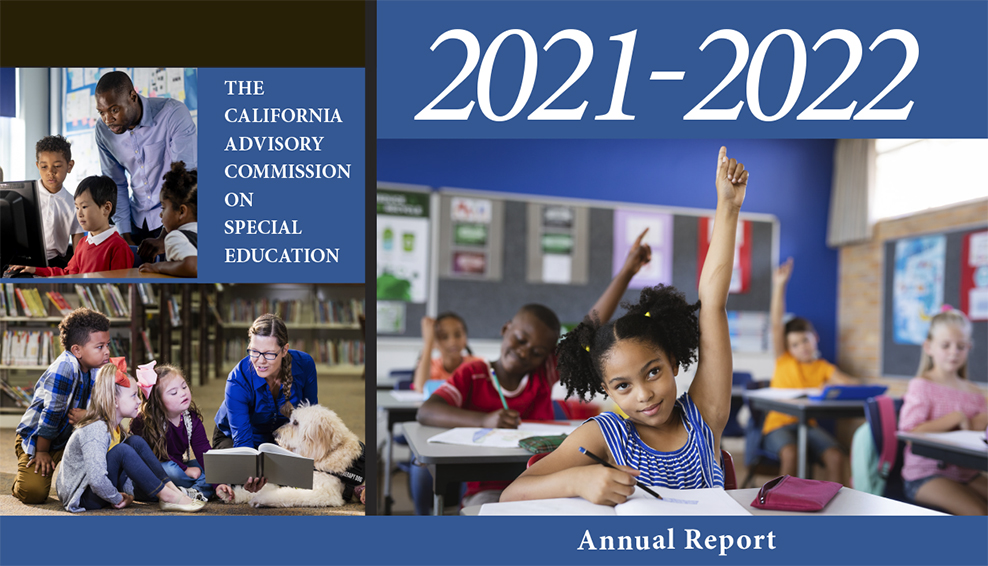 You are currently viewing The California Advisory Commission on Special Education Annual Report: 2021–2022