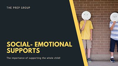 social - emotional supports